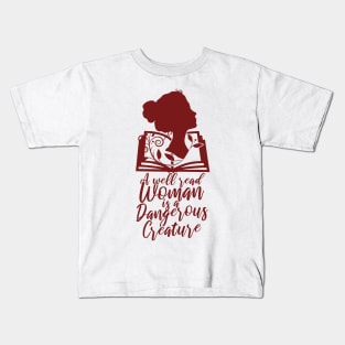 'Well-Read Woman Is A Dangerous Creature' Feminism Kids T-Shirt